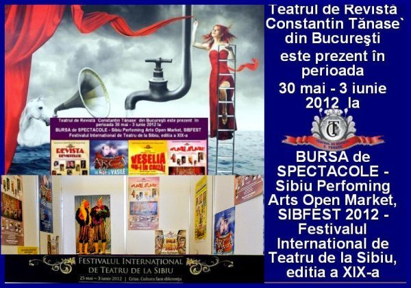 Teatrul de Revista `C.Tanase` la SIBFEST Bursa de Spectacole Sibiu Perfoming Arts Open Market 03.06.2012
