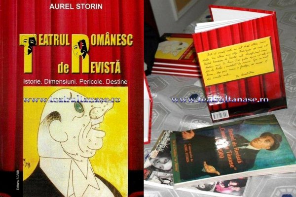 Aurel_Storin autor: Cartea `Teatrul Romanesc de Revista` Istorie. Dimensiuni. Pericole. Destine` lansare 20.11.2011