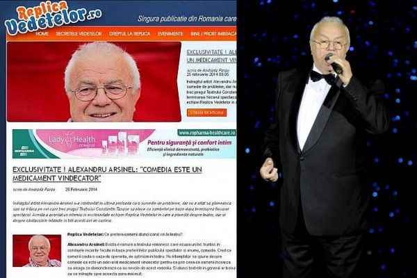 Alexandru_Arsinel Interviu `Comedia este un medicament vindecator` Articol Replica Vedetelor 
