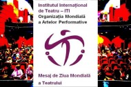 Ziua Mondiala a Teatrului, initiativa Institutului International de Teatru din 1961